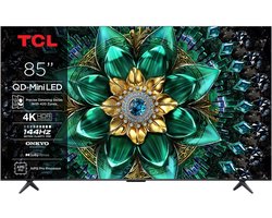TCL 85Q6C - 85 inch - 4K QD-MiniLED - 2025