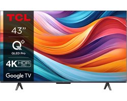 TCL T7B 43T7B - Televisie - 109,2 cm (43") - 4K Ultra HD - Smart TV - Wifi - Titanium - QLED