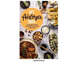 Airfryer Kookboek: 75 Eenvoudige Recepten voor Dagelijks Gebruik