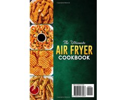 Kookboek voor de Airfryer: Snelle en Gezonde Recepten
