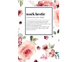 Bestie: That special person who makes work bareable