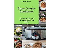 Slowcooker Receptenboek voor Twee Personen: 50+ Eenvoudige en Lekkere Maaltijden