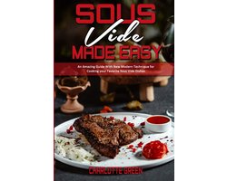 Eenvoudige Sous Vide Kookgids met Moderne Technieken en Recepten