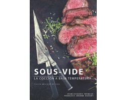 Sous-Vide Koken: De Kunst van Precisiebereiding