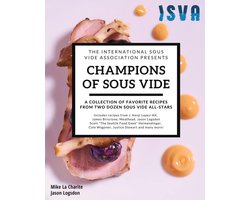 Sous Vide Recepten van Topkoks - Meer dan 70 Verrukkelijke Gerechten