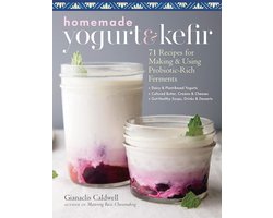 Gezonde Yogurt en Kefir: 71 Recepten voor Probiotische Fermenten