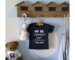 Baby blauw Shirtje tekst Of ik superman ken? Je bedoelt gewoon mijn papa!  |  korte mouw T-Shirt | donker blauw | maat  68 |cadeau eerste vaderdag beste liefste leukste allerliefste allerbeste jongen meisje leukste unisex kleding babykleding