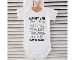 Baby Rompertje met Tekst Als het niet mag van mama en papa dan vraag ik het aan oom en tante| maat 0-3 maanden | 50/56 | Korte Mouw | Cadeau voor Zwangerschap | Bekendmaking | Aankondiging | Aanstaande