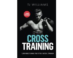 1000 WOD's voor Cross Training - Word fitter, sneller en sterker